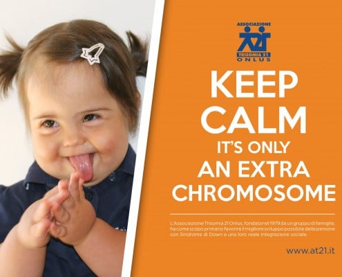 Keep Calm Its Only An Extra Chromosome