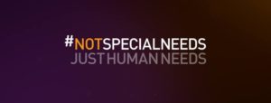 #NotSpecialNeeds